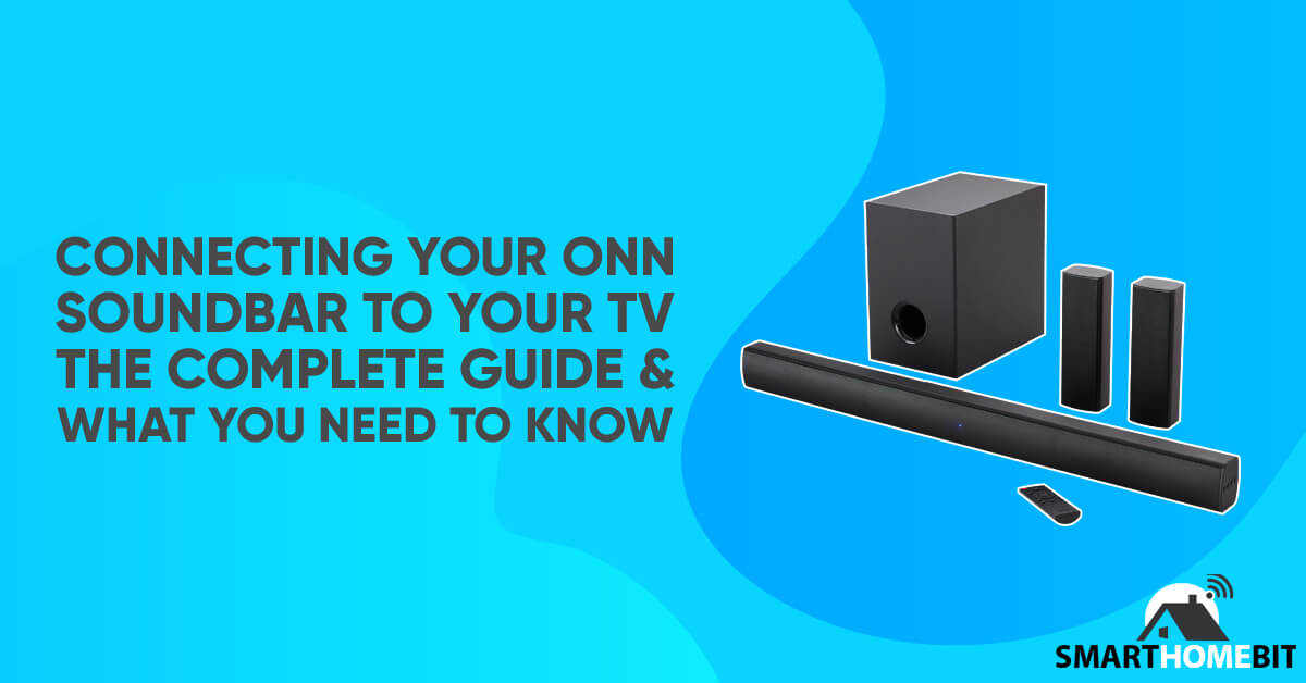 Sound Bar How To Install: The Ultimate Guide